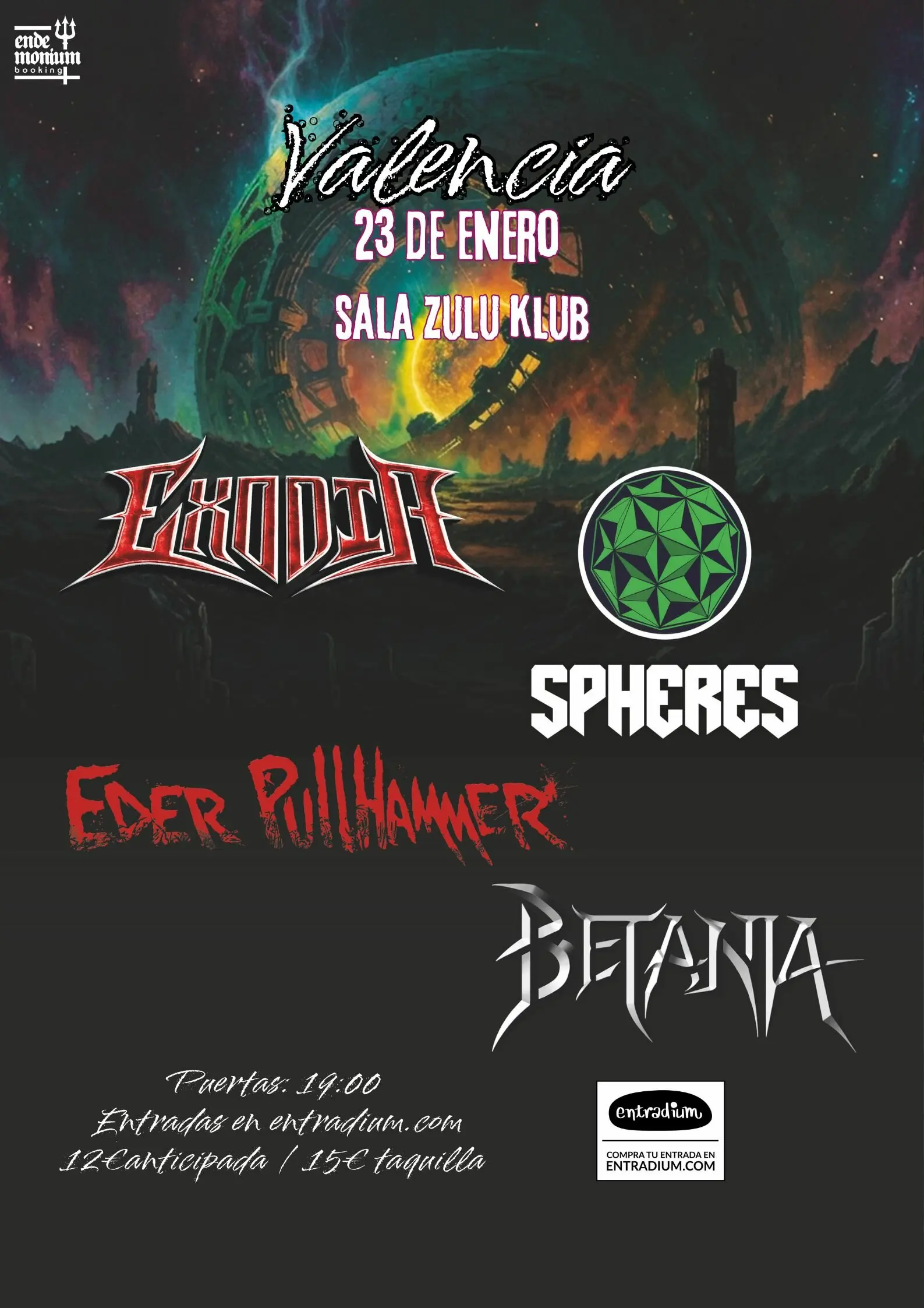 Exodia, Spheres, Eder Pullhammer y Betania