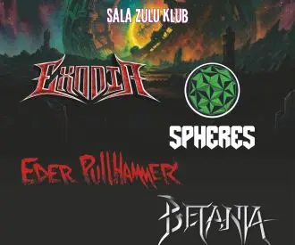 Exodia, Spheres, Eder Pullhammer y Betania