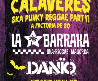 Nit de Calaveres a Factoria de So: La Barraka + Danïo + Dj. Wateq
