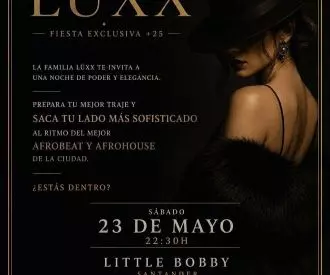 Lüxx Fiesta exclusiva