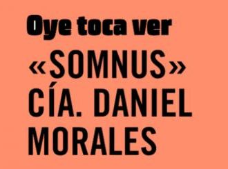 Oye toca ver Somnus