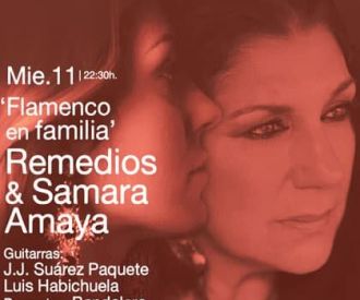 Flamenco en Familia - Remedios Amaya & Samara Amaya