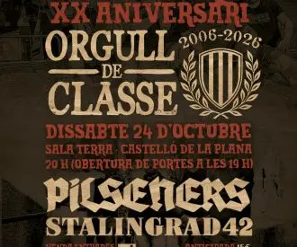 Orgull de classe + Pilseners + Stalingrad 42