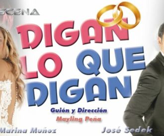 Digan lo que digan