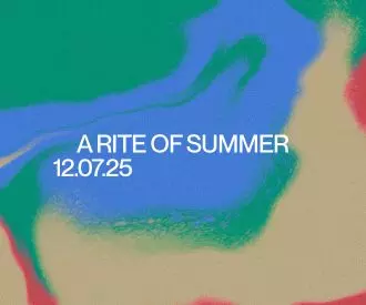 A Rite of Summer 2025