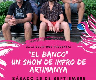 Artimanya, el Banco