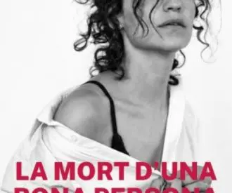 La mort d’una bona persona