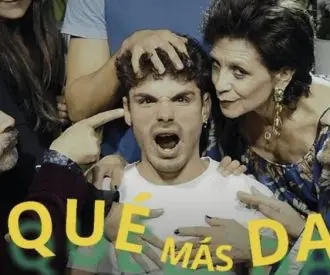 Y qué más da