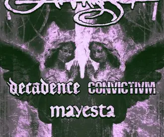 Arkangel + Decadence + Convictivm + Mayesta