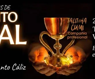 Las aventuras del Santo Grial. El musical del Santo Cáliz