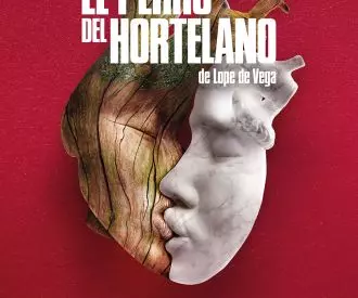 El perro del hortelano - Fundación Siglo de Oro