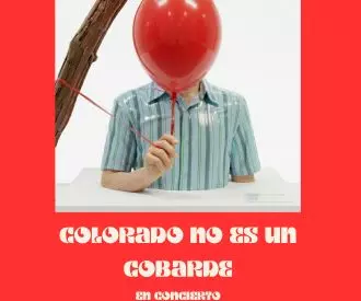 Colorado No Es Un Cobarde