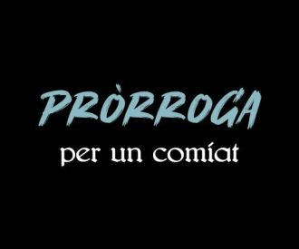 Pròrroga per un Comiat