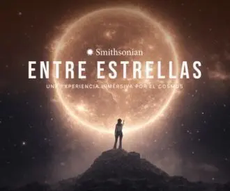 Smithsonian Entre Estrellas, una Experiencia Inmersiva