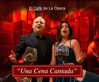 Cena Cantada en el Café la Ópera