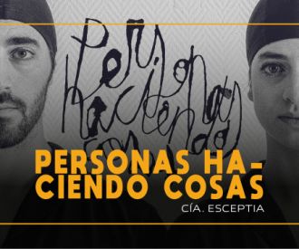 Personas Haciendo Cosas