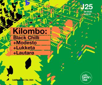 Kilombo, Black Chilli, Modesto, Lukketa, Lautarø