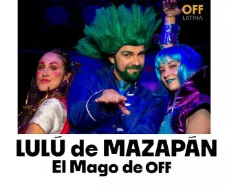 Lulú de Mazapán y el Mago de OFF