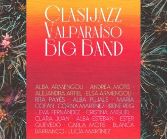 Jazzbegote - Clasijazz Valparaíso Big Band