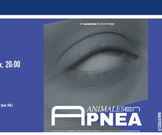 Animales en Apnea - Compañía Colectivo Trance