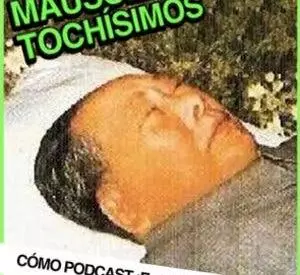 Cómo podcast ¡En vivo! Tema, mausoleos tochíssimos