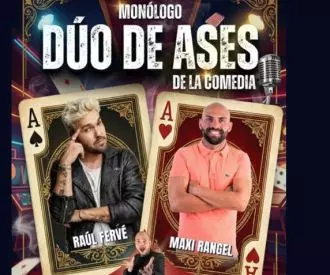 Dúo de Ases de la Comedia - Raúl Ferve y Maxi Rangel
