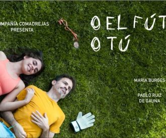 O el fútbol o tu