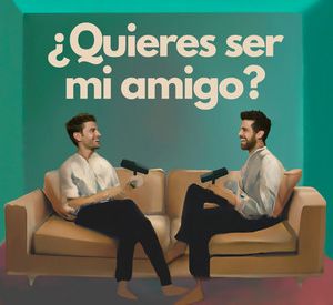 Quieres ser mi Amigo - Mario y Dane