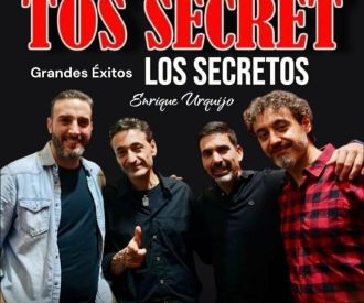 Tos Secret, Grandes éxitos Los Secretos y Enrique Urquijo