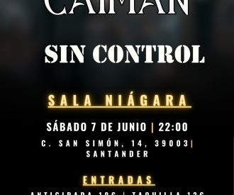 Sin Control + el año del Caimán