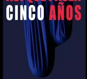 Así que Pasen Cinco Años - Teatro off