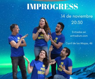 Improgress: un Show de Otra Galaxia