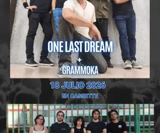 One Last Dream + Grammoka