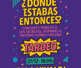 Tributo a Hombres G, Mecano, Antonio Flores y Rosario