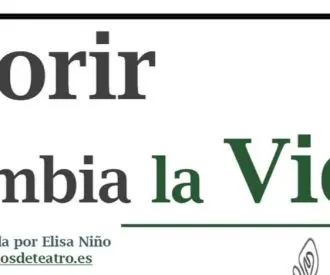 Morir te Cambia la Vida