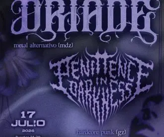 Driade + Penitence in Darkness