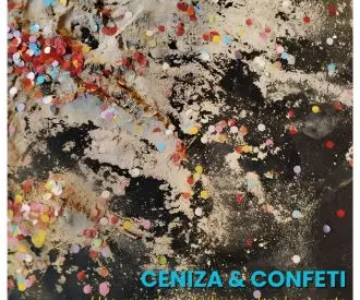 Enjambre Ceniza & Confeti