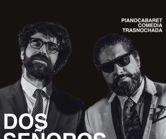 Dos Señoros - David Verdaguer y Oscar Machancoses