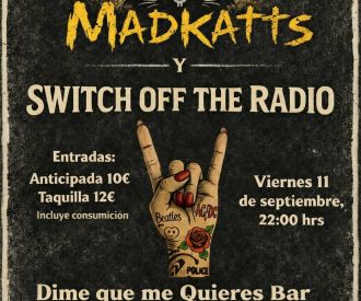 MadKatts + Switch off the Radio
