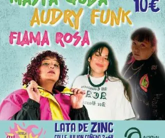 Audry Funk, Masta Quba y Flama Rosa
