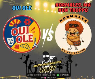 Oui Olé -vs- Normales ma non troppo