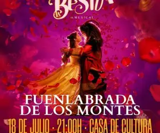 La Bella y la Bestia, el Musical - Fuenlabrada de los Montes