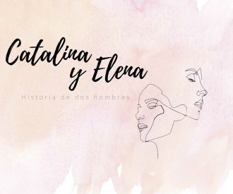 Catalina y Elena