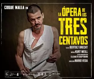 La Ópera de los Tres Centavos