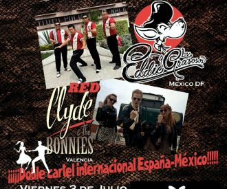 Red Clyde & the Bonnies + Eddie y los Grasosos
