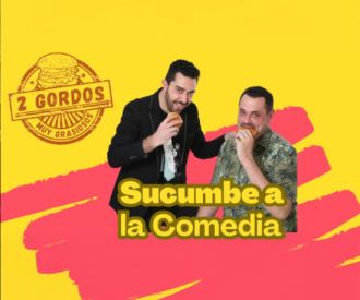 Dos Gordos muy Grasiosos