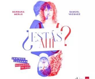 ¿Estás ahí?