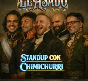 El Asado: Standup con Chimichurri
