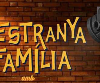 L'estranya família