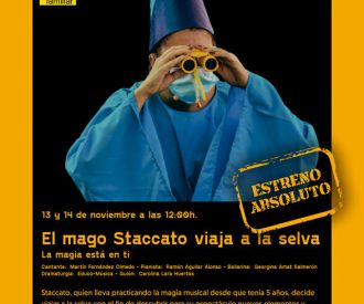 El Mago Staccato viaja a la selva